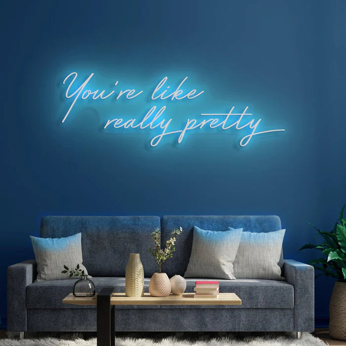quntis-you-re-like-really-pretty-neon-schild-85cm-pink-led image 7