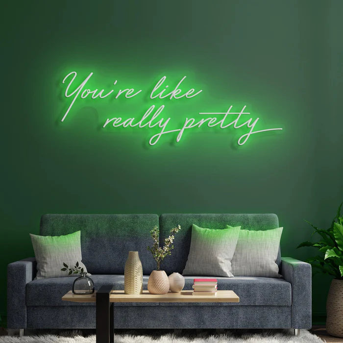 quntis-you-re-like-really-pretty-neon-schild-85cm-pink-led image 6